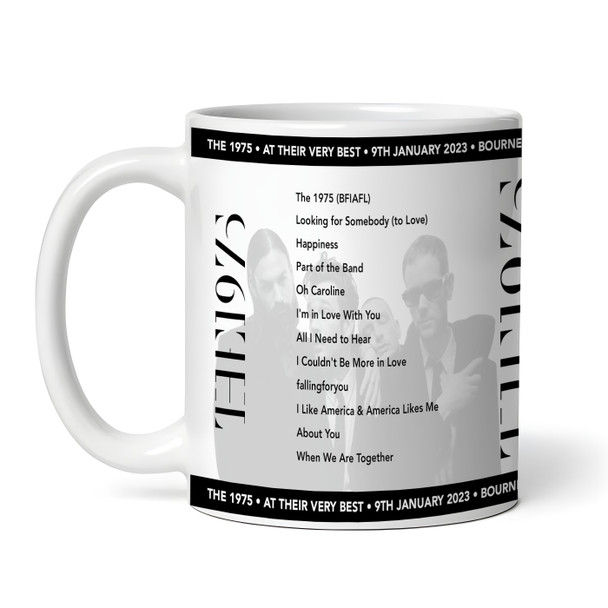The 1975 Concert Setlist Gig Mug - Bournemouth International Centre, Bournemouth, England - January 9th 2023