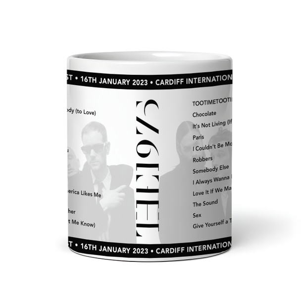 The 1975 Concert Setlist Gig Mug - Cardiff International Arena, Cardiff, Wales - January 16th 2023 The 1975 Concert Setlist Gig Mug - Cardiff International Arena, Cardiff, Wales - January 16th 2023