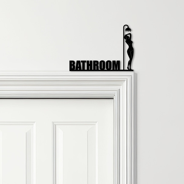 Door Topper Bathroom Decor Woman Silhouette Shower Various Colours Decor Sign