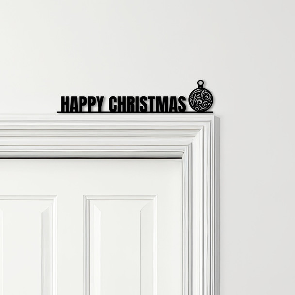 Door Topper Happy Christmas Decor Bauble Various Colours Decorative Sign