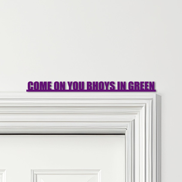 Door Topper Bhoys In Green Celtic Football Various Colours Frame Decor Sign