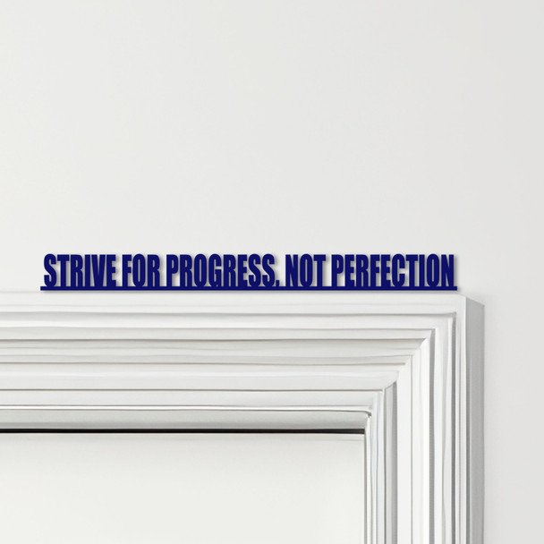 Door Topper Strive For Progress, Not Perfection Gym Quote Various Colours Sign