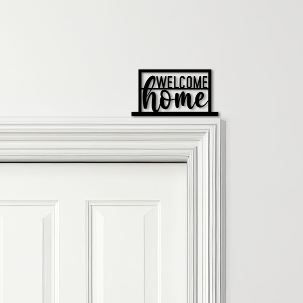 Door Topper Welcome Home Lettering Various Colours Top Of Door Decorative Sign