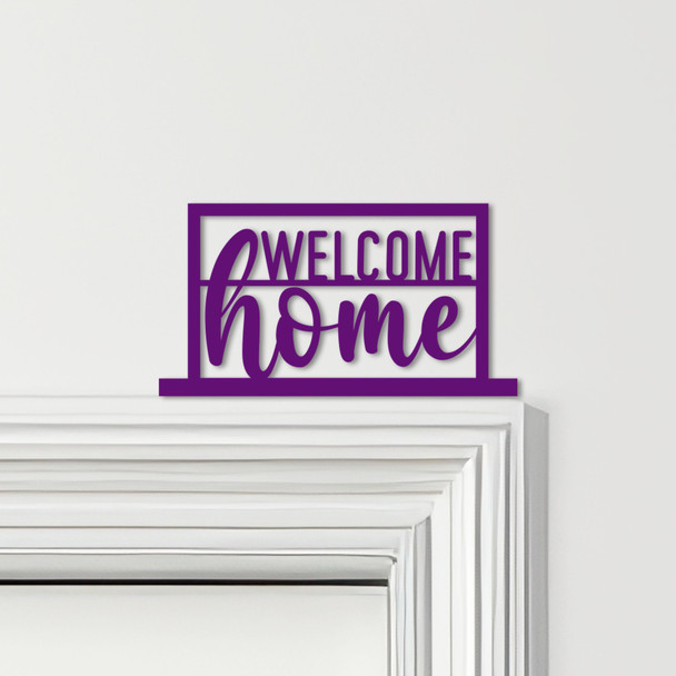 Door Topper Welcome Home Lettering Various Colours Top Of Door Decorative Sign
