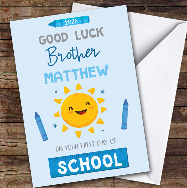 Personalised First Day Of School Card For Brother Sun Blue Crayon