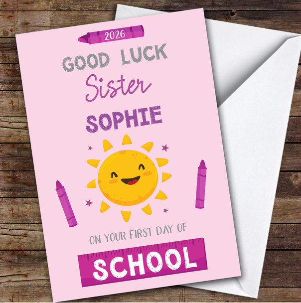 Personalised First Day Of School Card For Sister Sun Pink Crayon