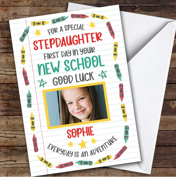 Personalised Going To New School Card For Stepdaughter Photo Crayons