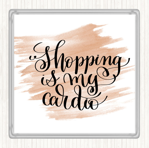 Watercolour Shopping Is My Cardio Quote Coaster