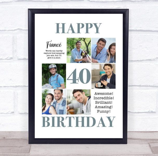 Photo Collage 40th Birthday Personalised Gift For Fiancé 6-Photo Print Or Canvas