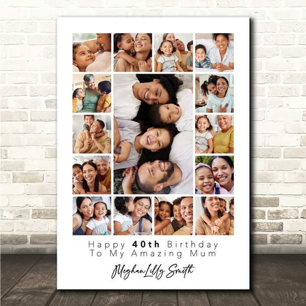 Photo Collage 40th Birthday Personalised Gift For Mum 15-Photo Print Or Canvas