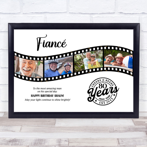 Photo Collage 80th Birthday Gift For Fiancé 4-Photo Film Reel Print Or Canvas