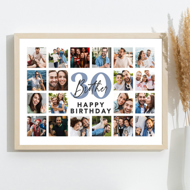 Photo Collage 30th Birthday Custom Gift For Brother 20-Photo Print Or Canvas