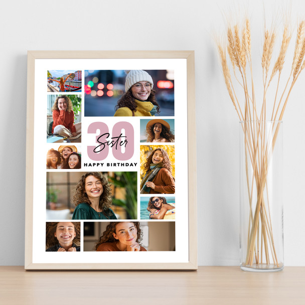 Photo Collage 30th Birthday Custom Gift For Sister 10-Photo Print Or Canvas