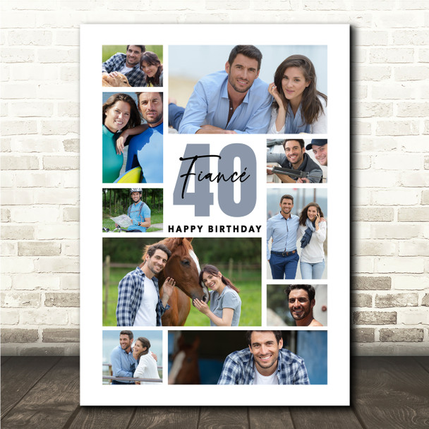 Photo Collage 40th Birthday Custom Gift For Fiancé 10-Photo Print Or Canvas