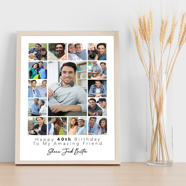 Photo Collage 40th Birthday Custom Gift For Friend 15-Photo Male Print Or Canvas