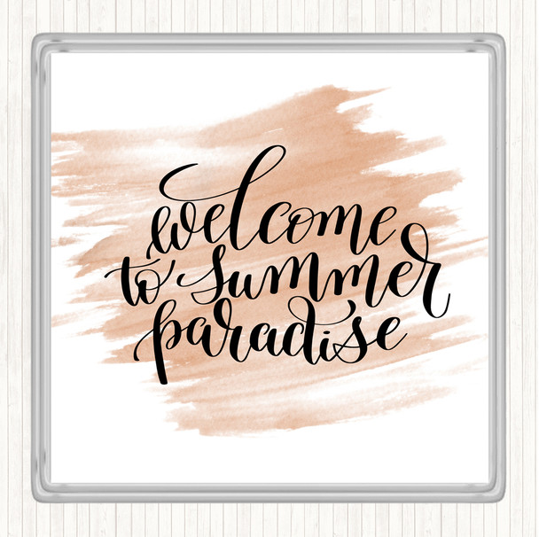 Watercolour Welcome To Summer Paradise Quote Coaster