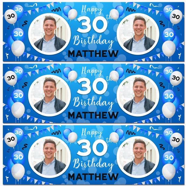 Personalised Party Banner For 30th Birthday With Photo Male Blue Balloons