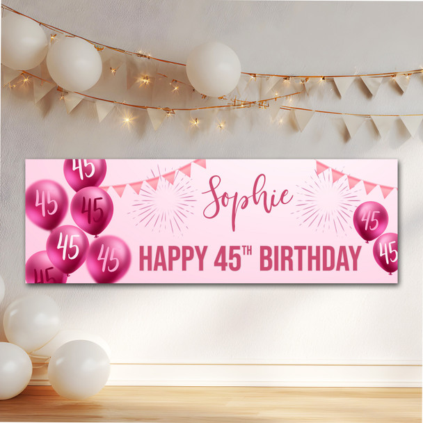 Personalised Party Banner For 45th Birthday Female Pink Balloon Star