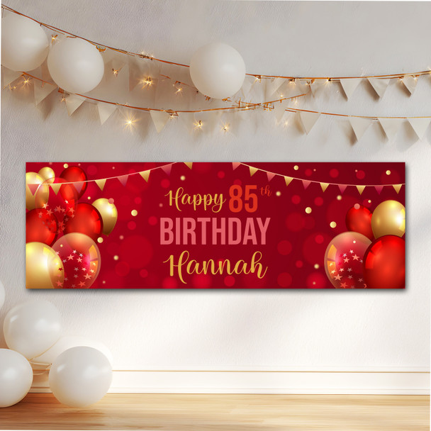 Personalised Party Banner For 85th Birthday Red Gold Balloons