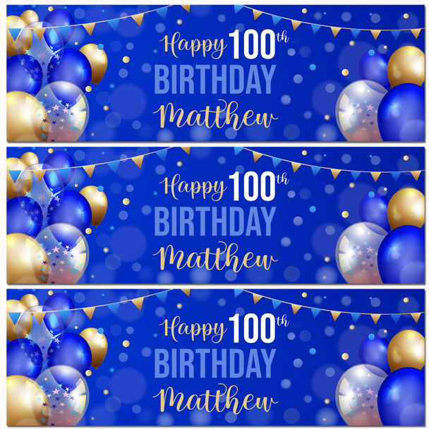 Personalised Party Banner For 100th Birthday Male Blue Gold Balloons