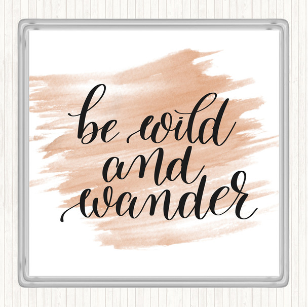 Watercolour Wild And Wander Quote Coaster