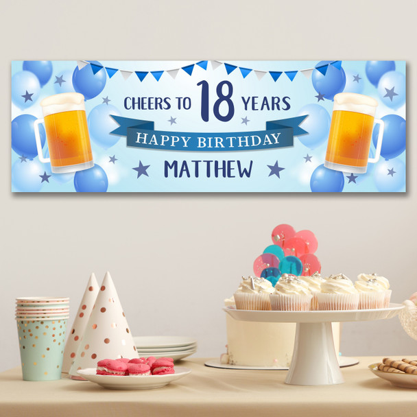 Personalised Party Banner For 18th Birthday Male Beer Blue Balloons