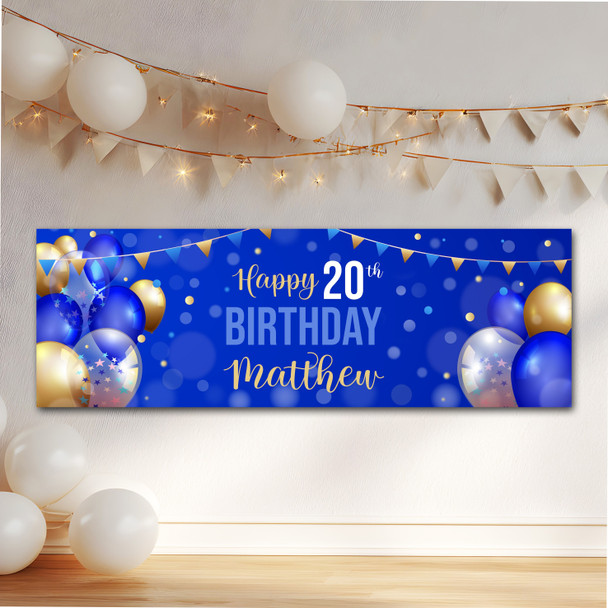 Personalised Party Banner For 20th Birthday Male Blue Gold Balloons