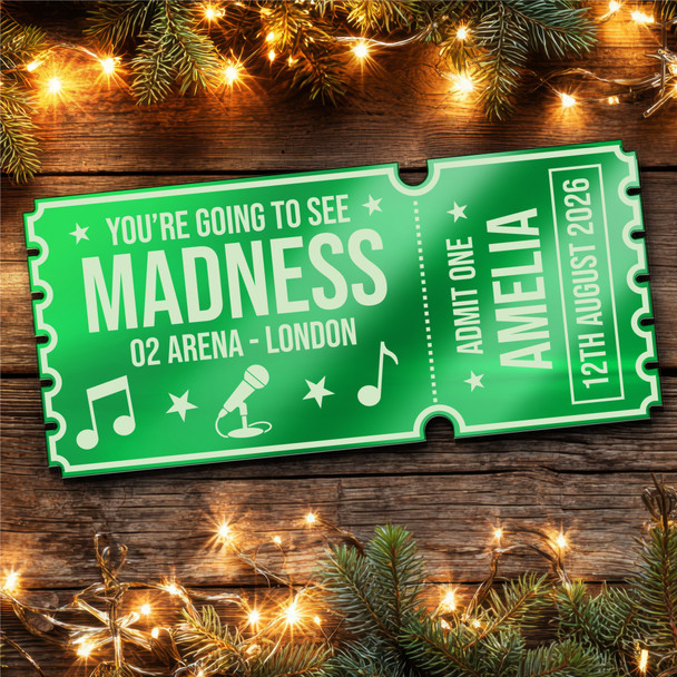 Green Mirror Acrylic Ticket Madness Band Concert Personalised Any Text Voucher