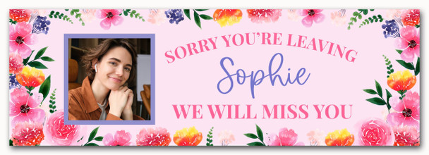 Personalised Party Banner For Sorry You're Leaving Photo Pink Flowers