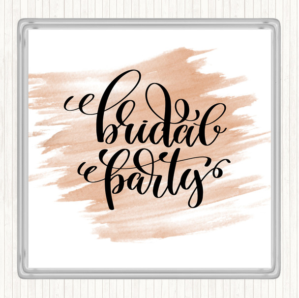 Watercolour Bridal Party Quote Coaster
