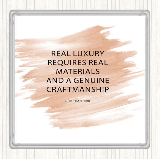 Watercolour Christian Dior Real Luxury Quote Coaster