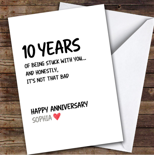 10th Wedding Anniversary Card Personalised Years Of Being Stuck With You