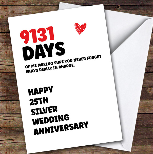 25th Wedding Anniversary Card Personalised Really In Charge