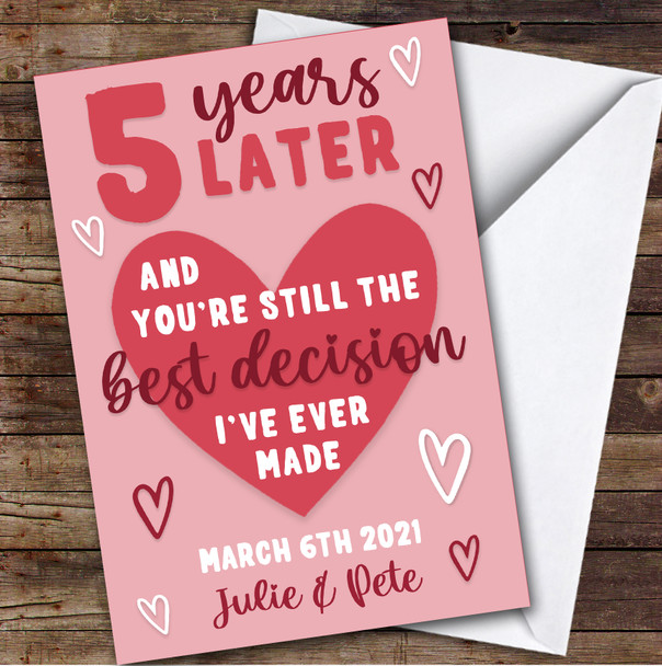 Anniversary Card Personalised 5th Years Best Decision Pink