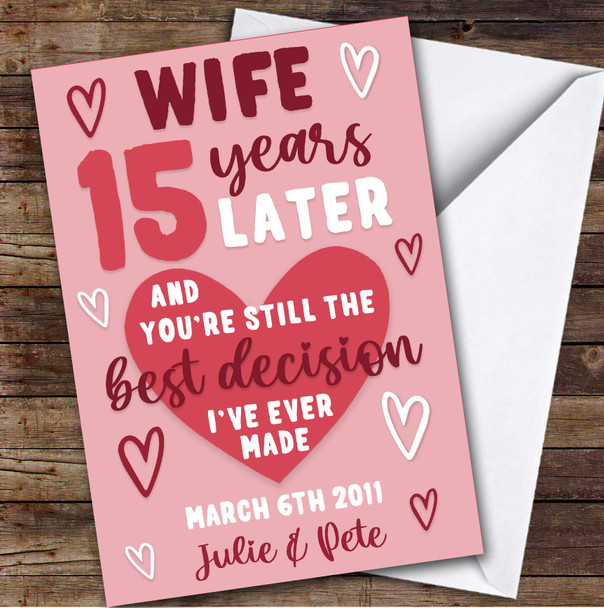 Anniversary Card Personalised 15th Wife Years Best Decision Pink