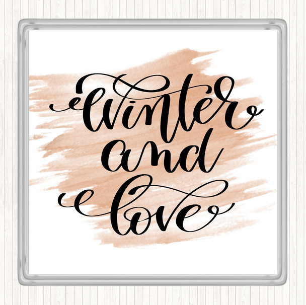 Watercolour Christmas Winter & Love Quote Coaster