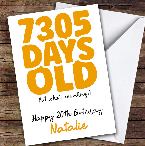 20th Birthday Card Personalised Yellow 6574 Days Old
