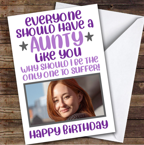 Birthday Card Personalised Aunty Photo Like You