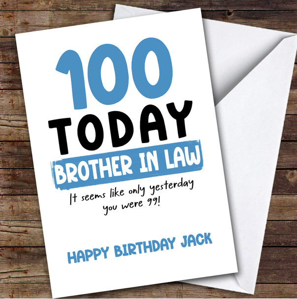 100th Birthday Card Personalised Brother-In-Law