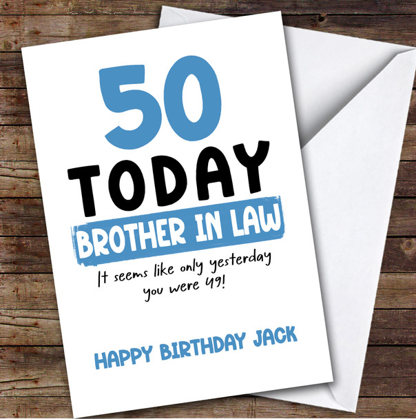 50th Birthday Card Personalised Brother-In-Law