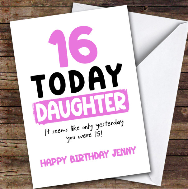 16th Birthday Card Personalised Daughter