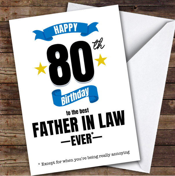 80th Birthday Card Personalised The Best Father-In-Law