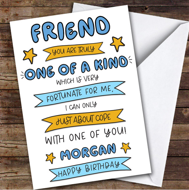 Birthday Card Personalised Friend One Of A Kind Funny