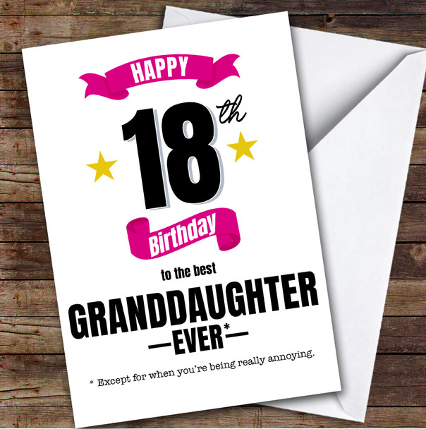 18th Birthday Card Personalised The Best Granddaughter Ever