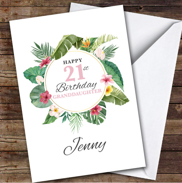 Granddaughter 21st Birthday Card Personalised Tropical Floral