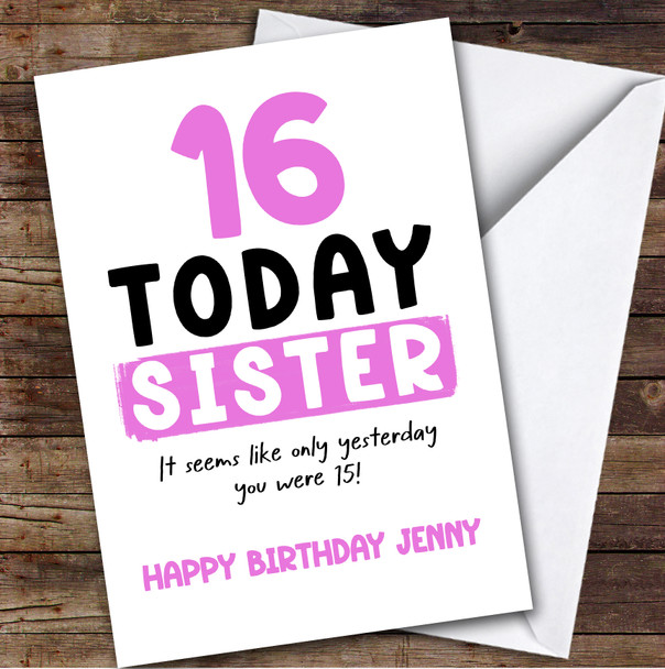 16th Birthday Card Personalised Sister