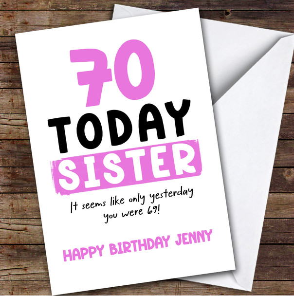 70th Birthday Card Personalised Sister