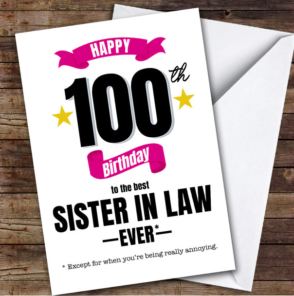 100th Birthday Card Personalised The Best Sister-In-Law Ever