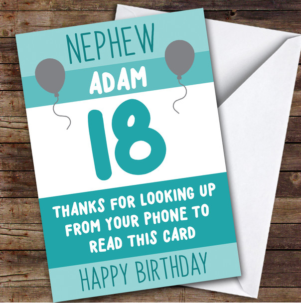 Birthday Card Personalised 18th Nephew Looking Up From Phone Green Balloons