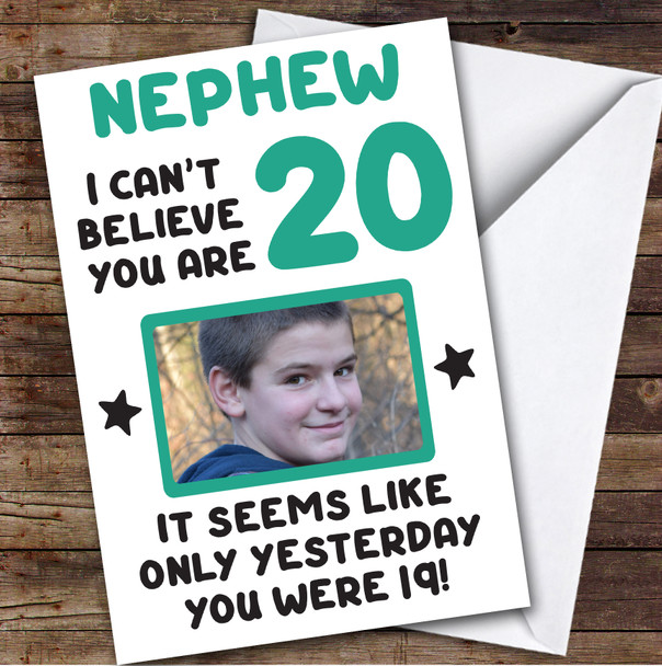 Birthday Card Personalised Nephew 20th Photo Seems Like Yesterday Green
